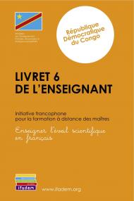 Livret de l'enseignant volume 6 eveil scientifique IFADEM APEFE OIF